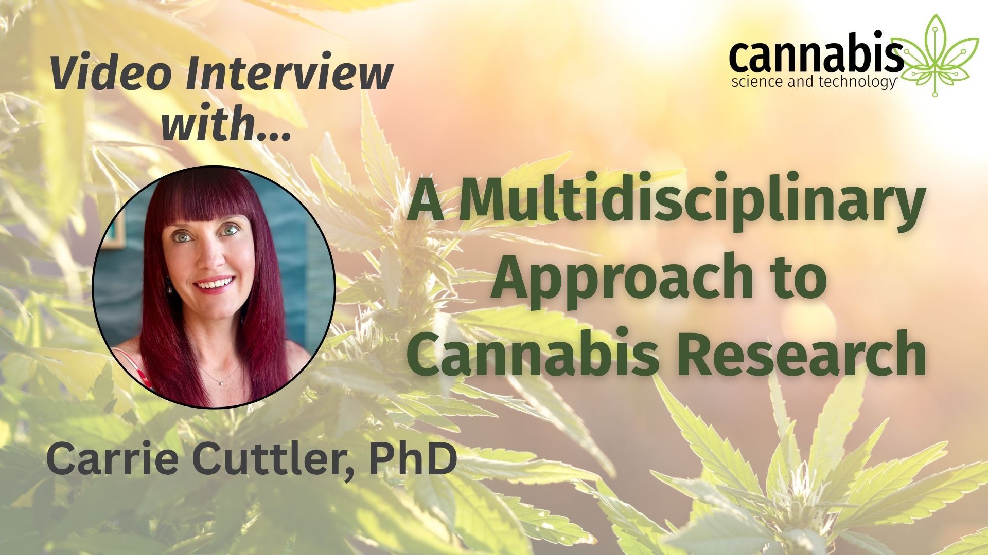 Interview with Carrie Cuttler, PhD