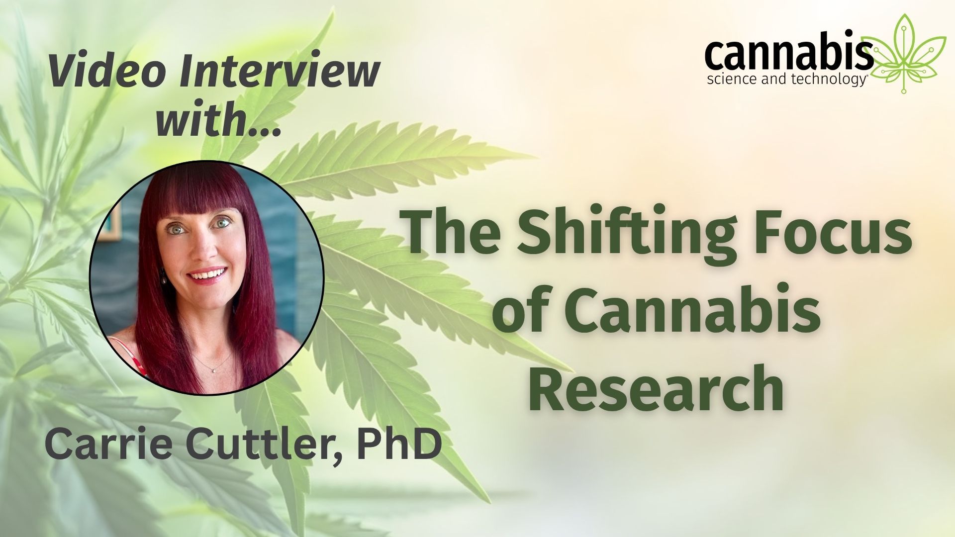Interview with Carrie Cuttler, PhD