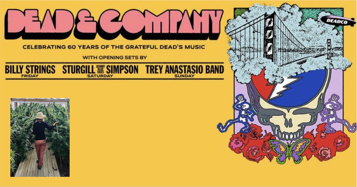 Fans at Dead & Company Golden Gate Park Concerts Invited to Celebrate Cannabis