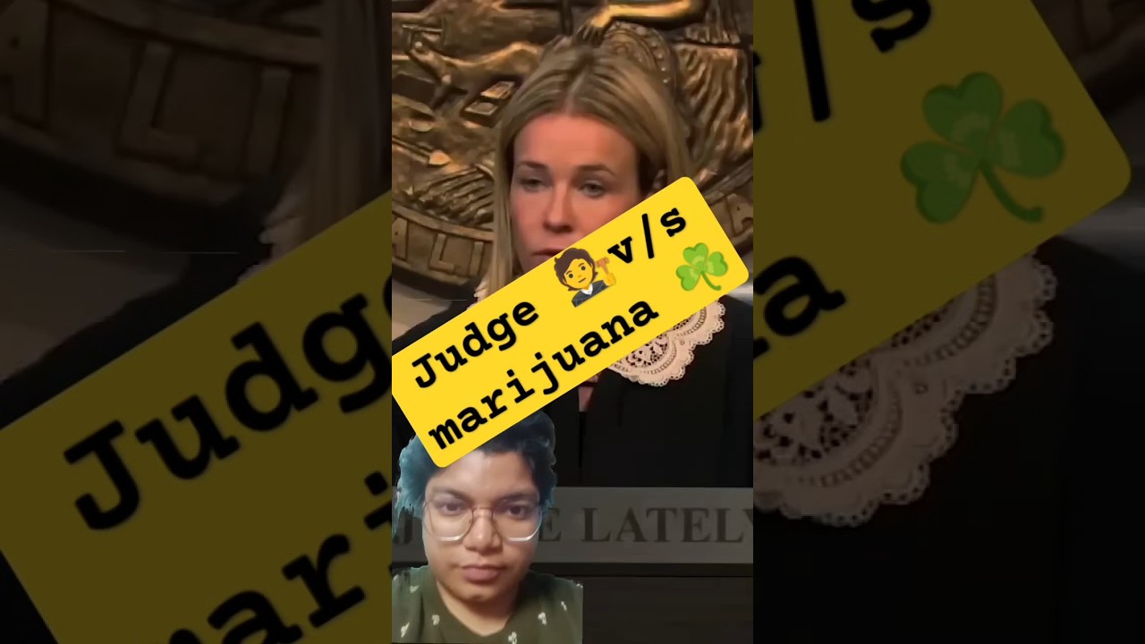 judge vs marijuana #judge #marijuana #funny #comedy #fail #trending #viralvideo #reaction #meme