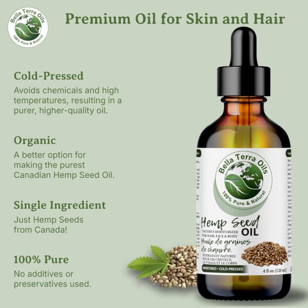 Bella Terra Oils - Hemp Seed Oil 4 oz - Cold-Pressed & Nutrient-Rich, Infused with Phytosterols, Potassium & Calcium for Skin & Hair Care - Image 8