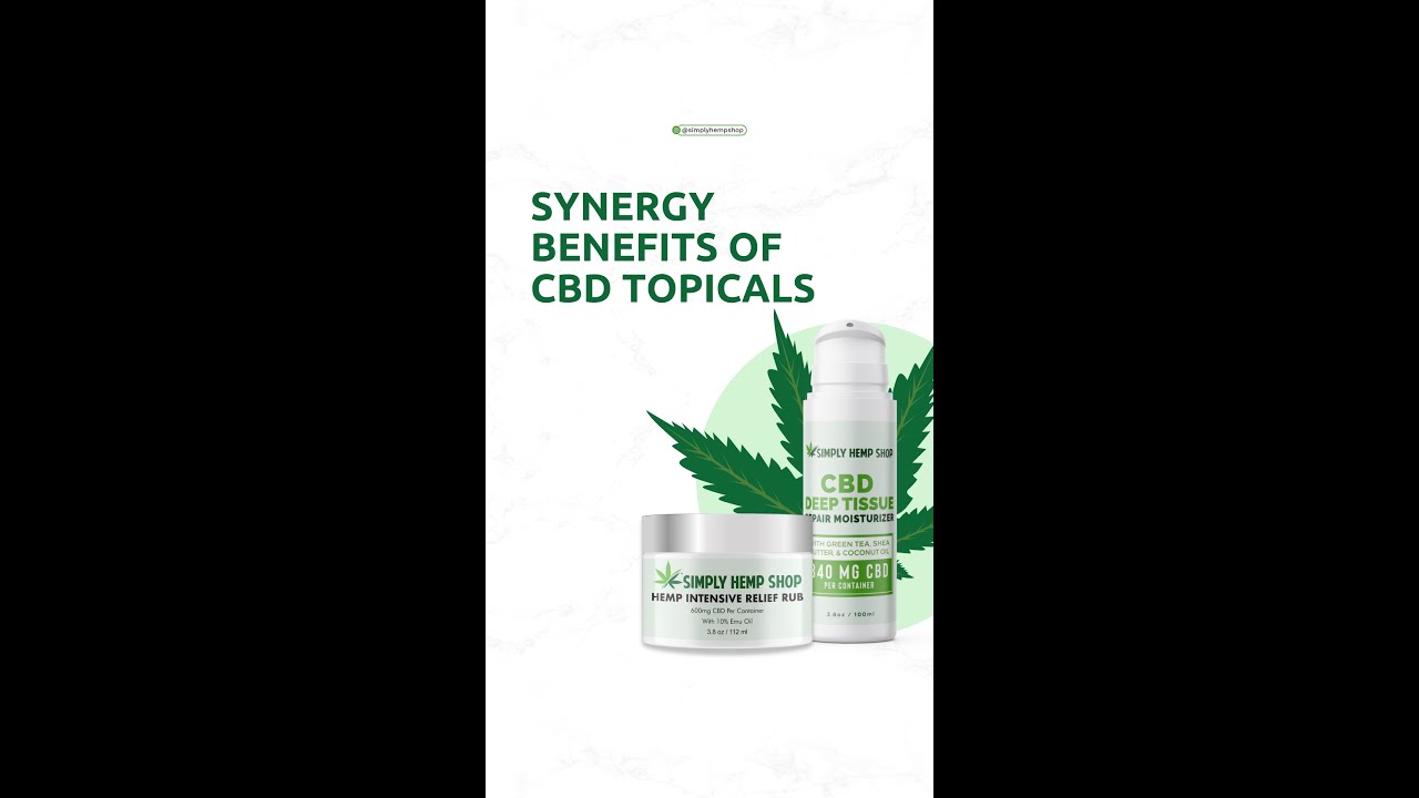 Synergy Benefits of CBD Topicals