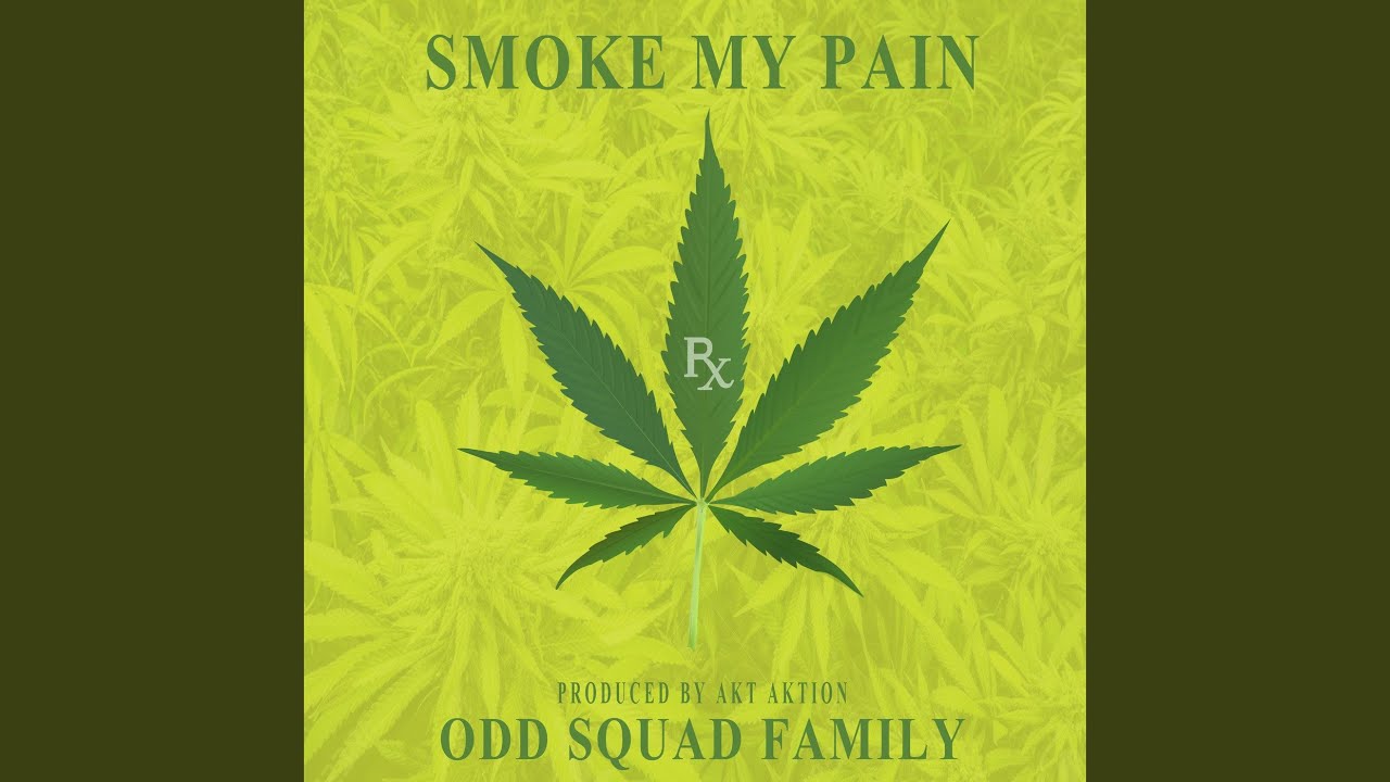 Smoke My Pain