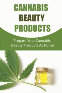 Cannabis Beauty