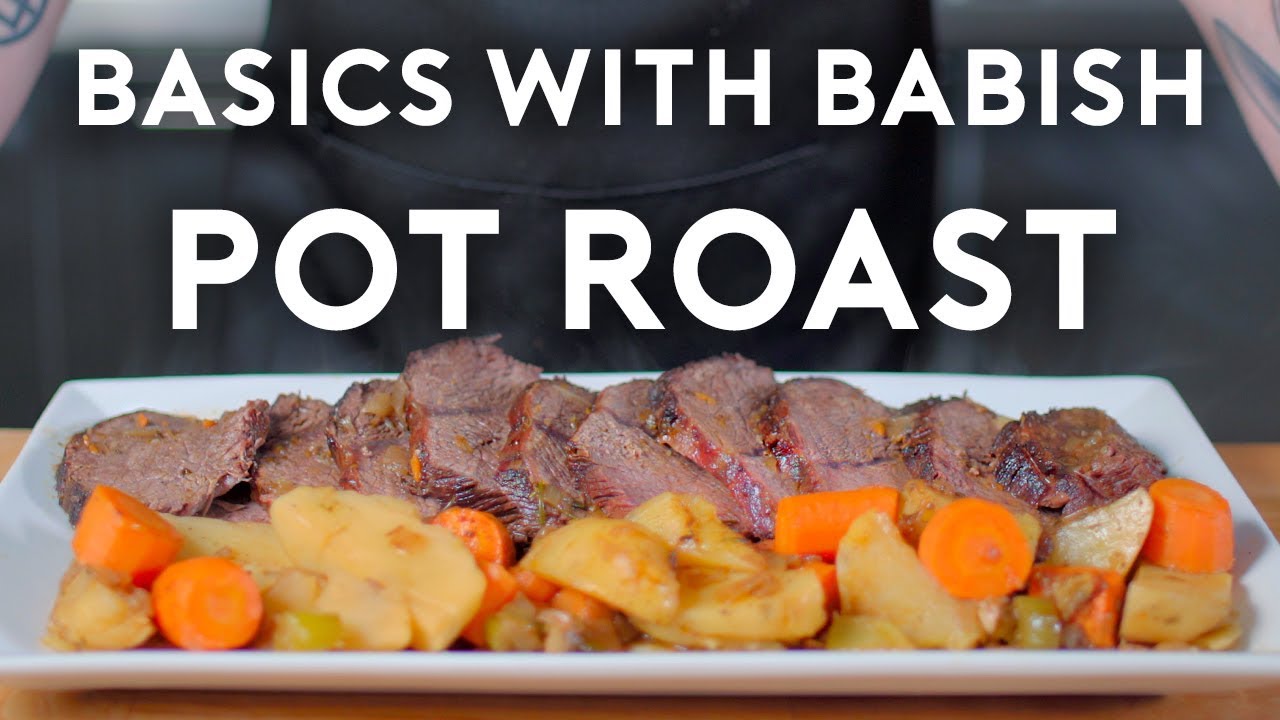 Pot Roast | Basics with Babish