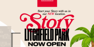NOW OPEN: Story Cannabis in Litchfield Park