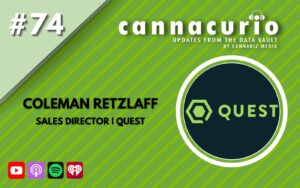 Cannacurio Podcast Episode 74 with Coleman Retzlaff of Quest