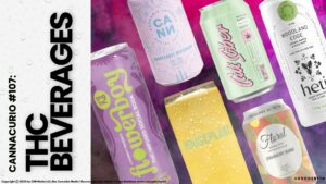 Cannacurio #107: THC Beverages