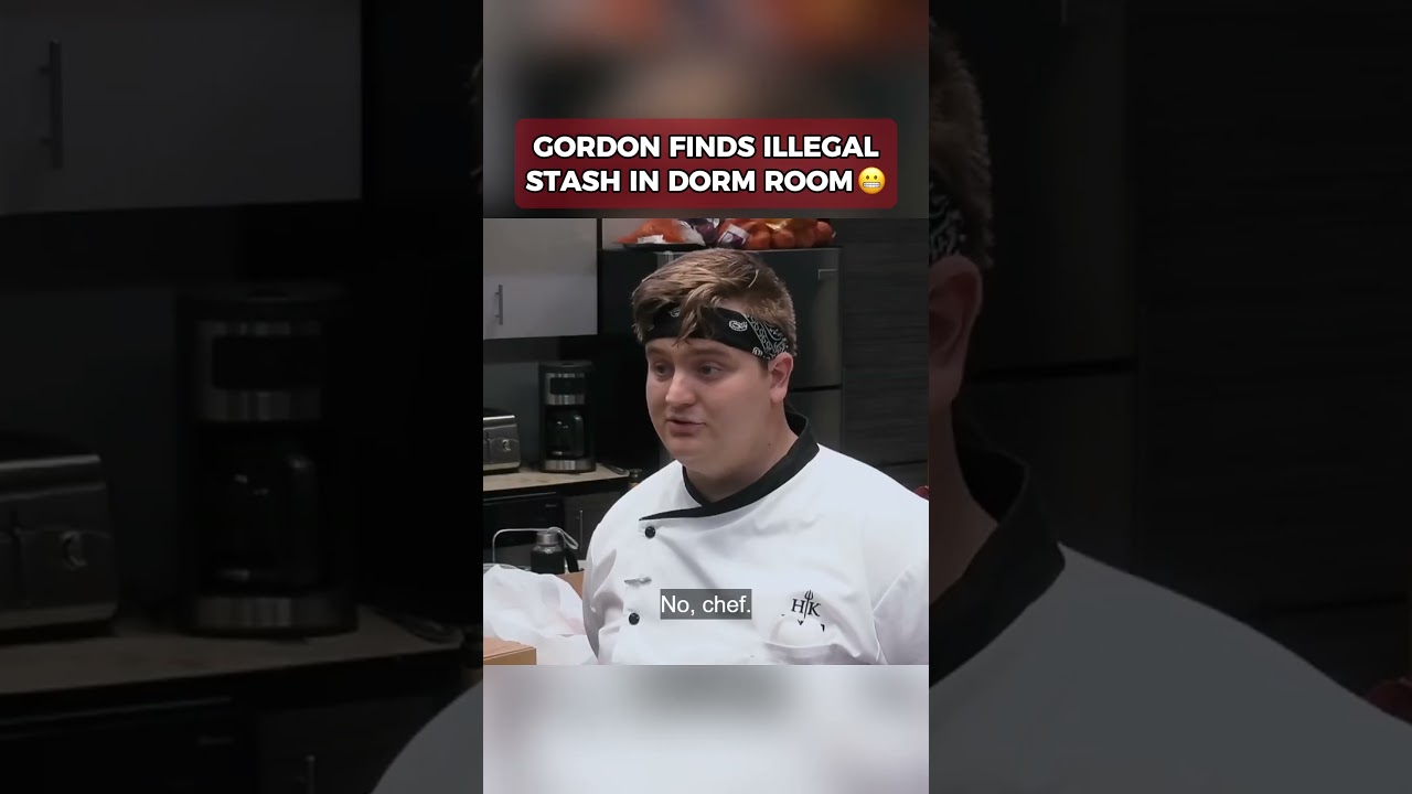 Gordon finds ILLEGAL stash in dorm room #hellskitchen