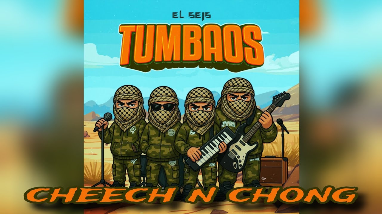 EL SEIS - CHEECH N CHONG #cumbia