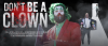 Don't Be A Clown