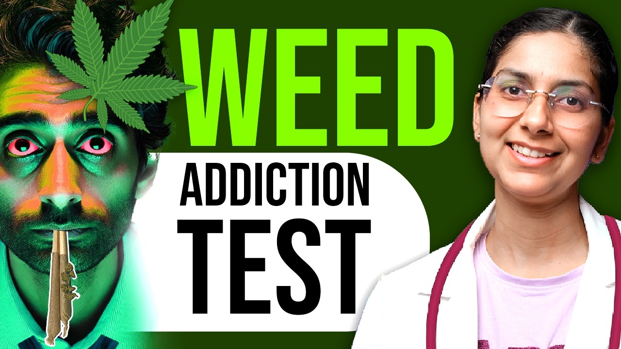 Are you addicted to WEED? 🍃 | Cannabinoid Use Disorder | TEST | Indian Doctor Channel