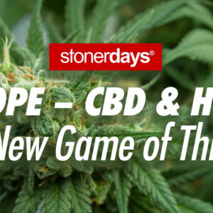 Europe – CBD & Hemp: The New Game of Thrones