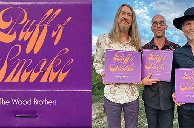 The Wood Brothers Hit with High Tune, ‘Puff of Smoke’