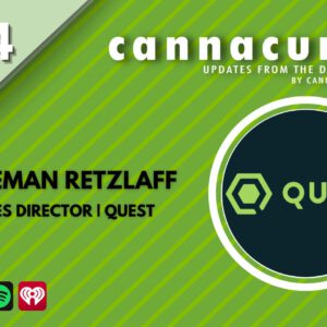 Cannacurio Podcast Episode 74 with Coleman Retzlaff of Quest