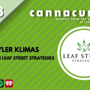 Cannacurio Podcast Episode 73 with Tyler Klimas of Leaf Street Strategies
