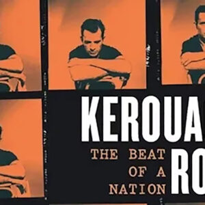 Jack Kerouac's 'On the Road' Gets Documentary Treatment
