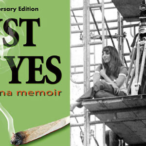 'Just Say Yes' with Catherine Hiller: Author Updates 2015 'Marijuana Memoir'