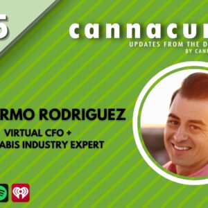Cannacurio Podcast Episode 65 with Guillermo Rodriguez