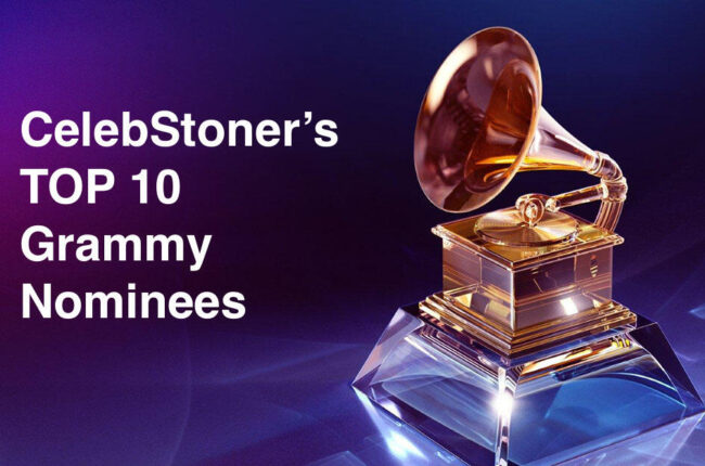 CelebStoner's Top 10 Grammy Nominees