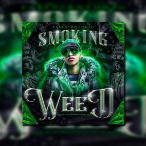 SMOKING WEED🍀- Pablo Antonio (Audio Oficial)