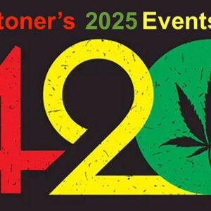 4/20 Weekend 2025: CelebStoner's Ultimate Events Guide