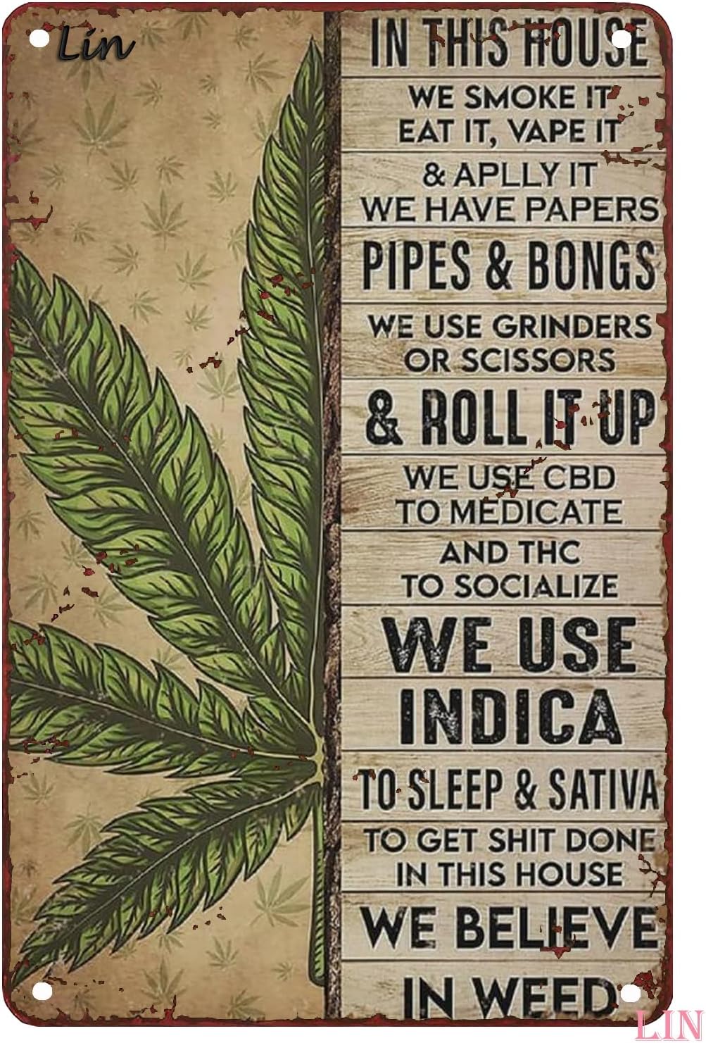 Cannabis Poster In This House We Smoke It Eat It Vape It And Apply It Marijuana Love Weed Art Vintage Cannabis Art Metal Signs Decor Tin Sign Gift for Garage Bar 8″x12″