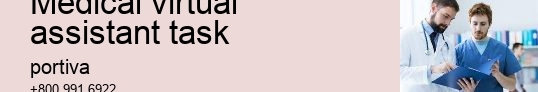 medical virtual assistant task