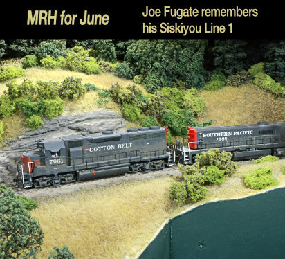 In June: Joe Fugate remembers his Siskiyou Line 1