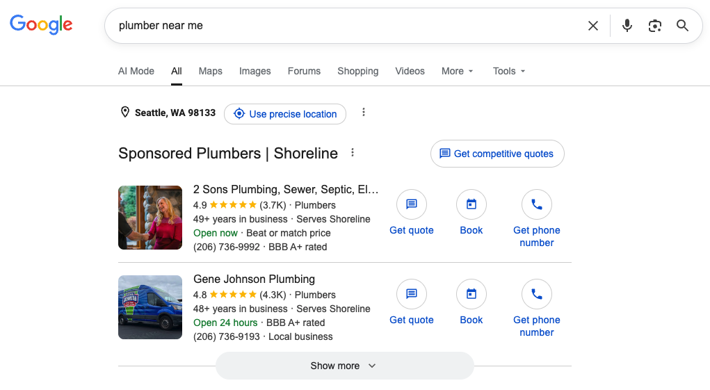 Google search results for plumber near me display Google Local Services Ads featuring two plumbing businesses, complete with ratings, contact info, and convenient options to get quotes or book services.