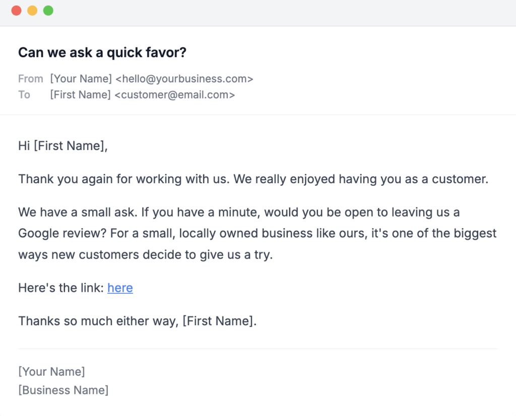 Screenshot 2026-04-23 at 12.33.14 PM An email template asking for a customer review with the subject line "Can we ask a quick favor?".