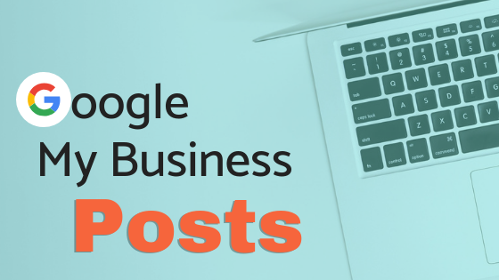Google My Business Posts