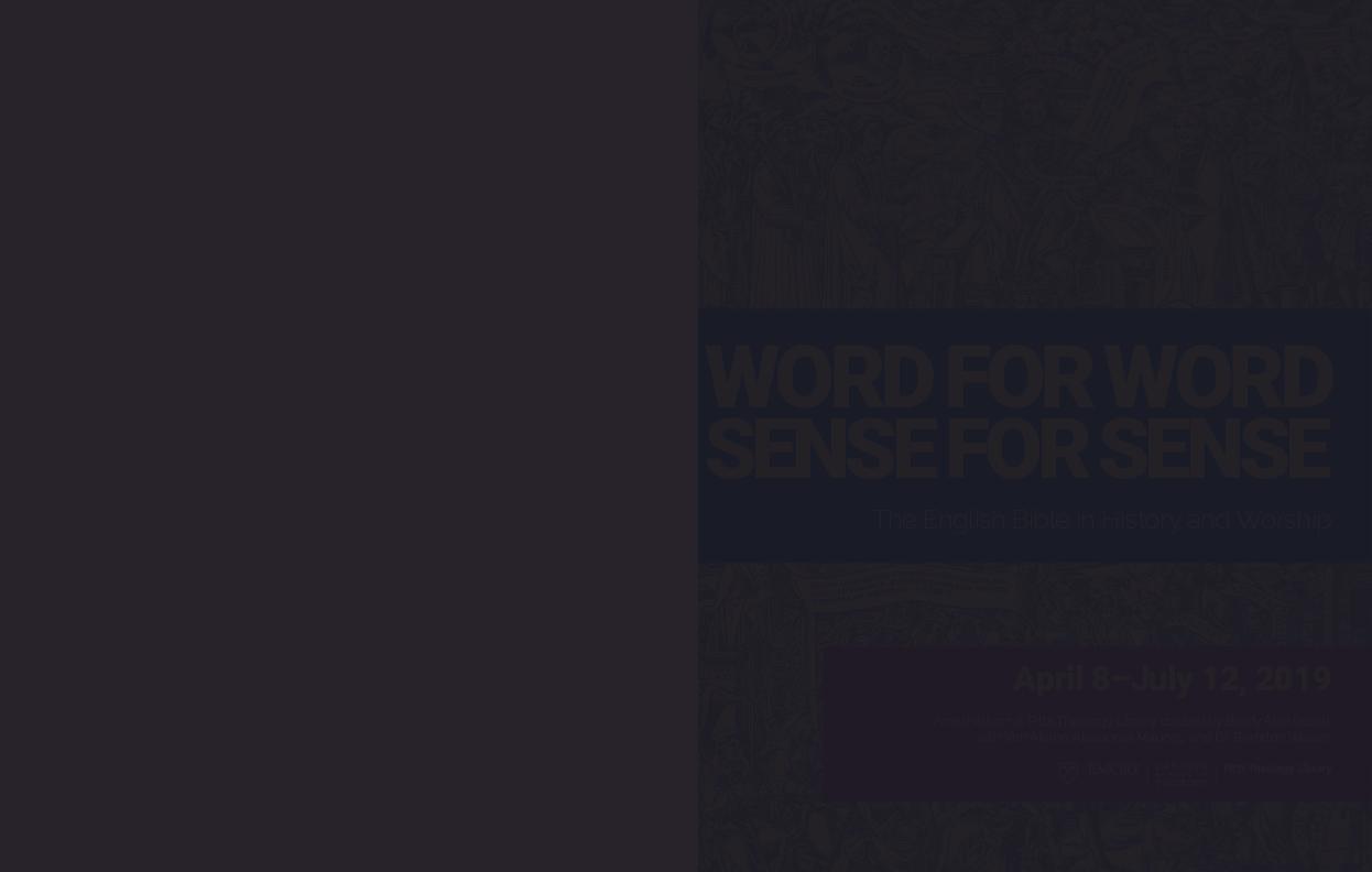 A catalog designed to accompany the &quot;Word for Word, Sense for Sense&quot; exhibition.