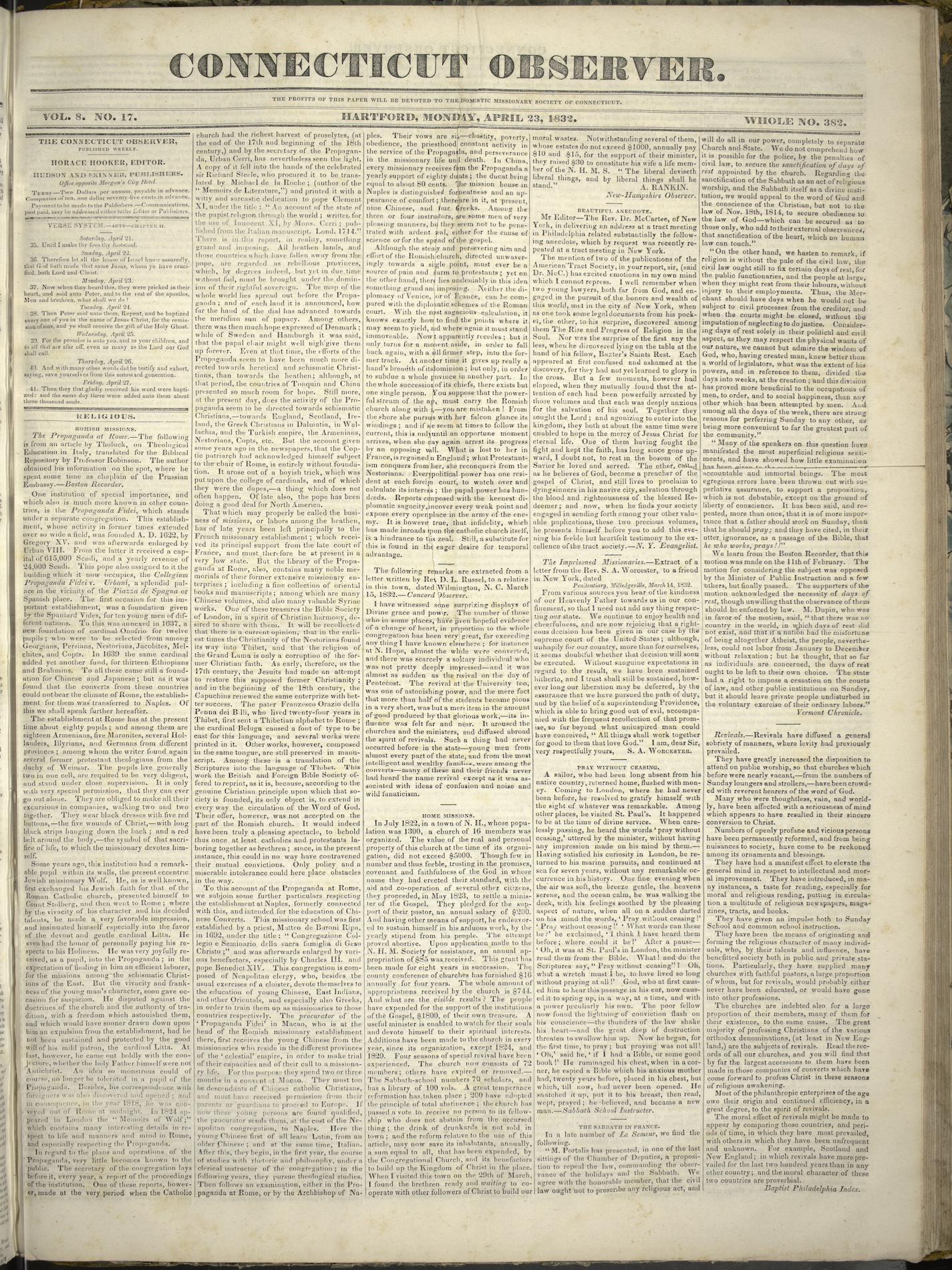 Summary: The Connecticut Observer issued on Monday, April 23, 1832. Includes a list of daily Bible verses, articles on religious news, reports on sunday schools, reports on mission work, excerpts of sermons, poetry, marriage and death notices, community event notices, advertisements, letters to the editor, and excerpts from other newspapers.