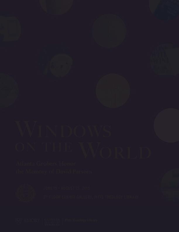 A catalog designed to accompany the &quot;Windows on the World&quot; exhibition.