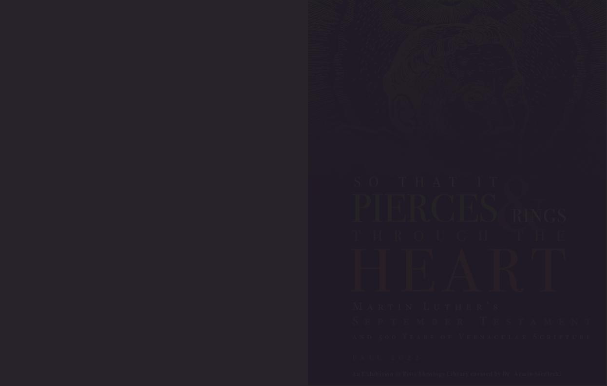 A catalog designed to accompany the &quot;Martin Luther&#039;s September Testament&quot; exhibition.