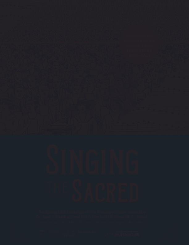A catalog of the 2025 Fall exhibition, &quot;Singing the Sacred.&quot;