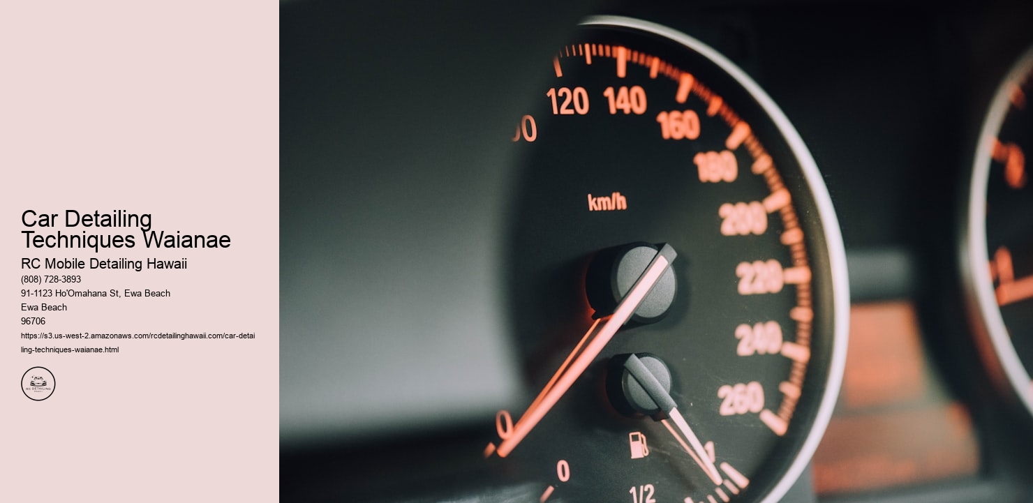 Car Detailing Techniques Waianae RC Mobile Detailing Hawaii Car Detailing Techniques Waianae