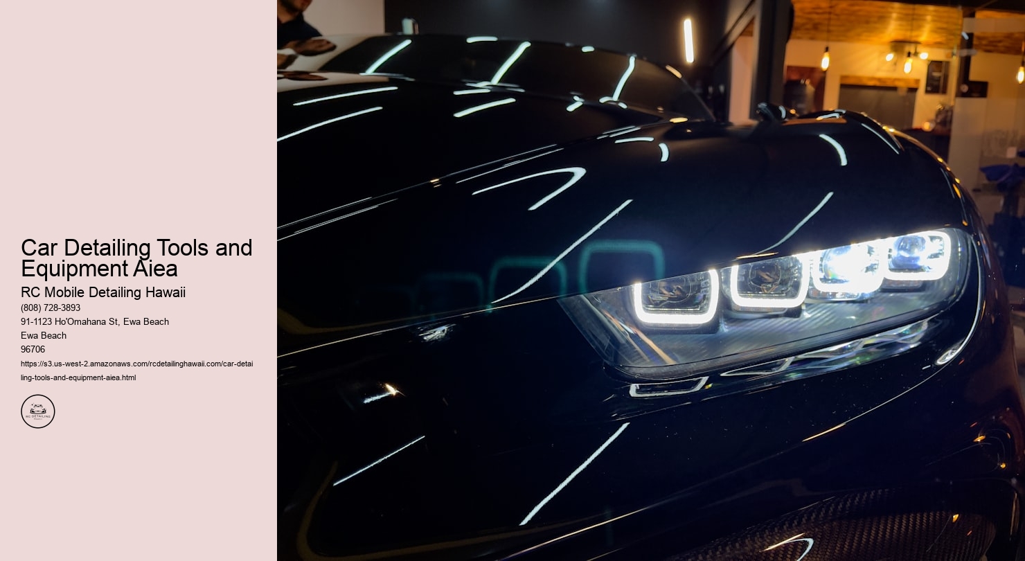 Car Detailing Tools and Equipment Aiea RC Mobile Detailing Hawaii Car Detailing Tools and Equipment Aiea