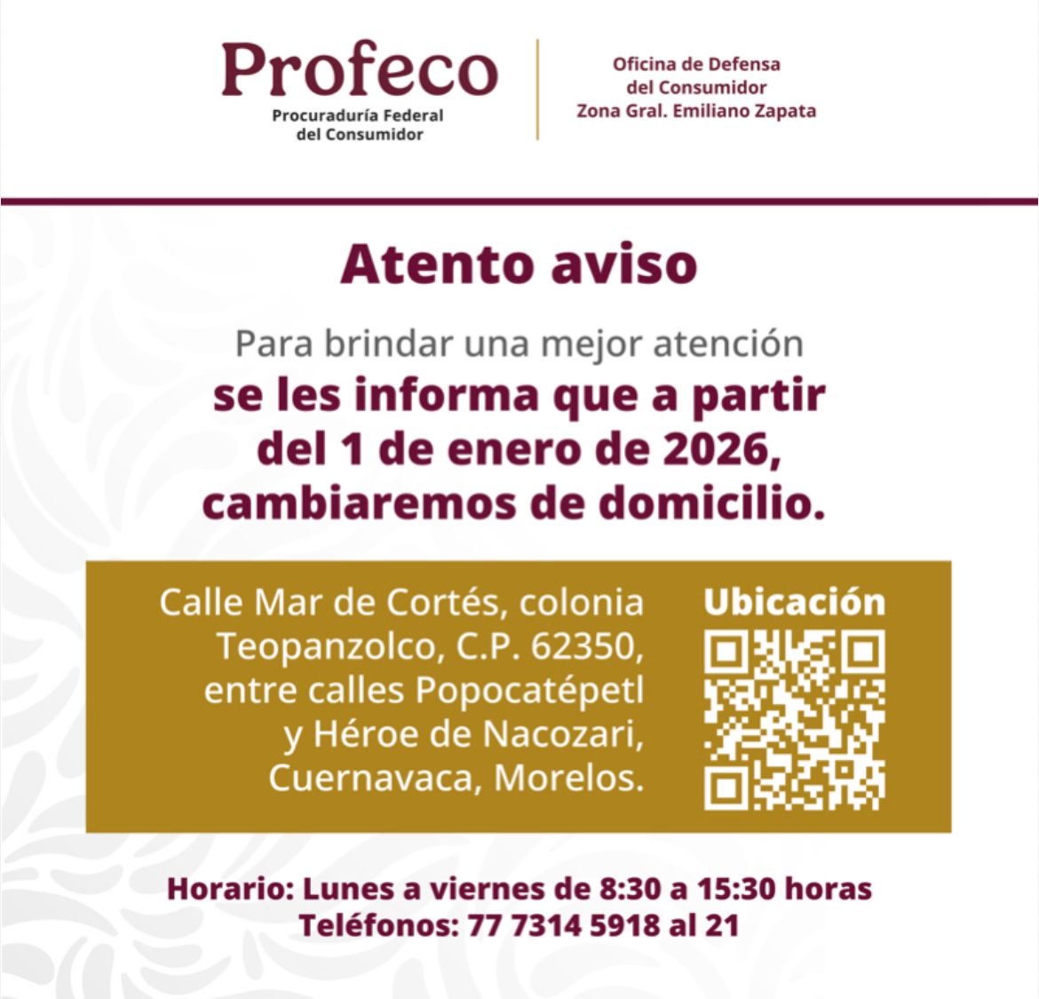 INFORMA PROFECO CAMBIO DE DOMICILIO DE SU OFICINA EN CUERNAVACA A PARTIR DEL 1 DE ENERO DE 2026