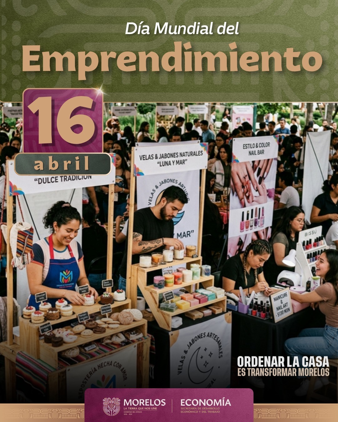 RECONOCE GOBIERNO DE MORELOS EL DÍA MUNDIAL DEL EMPRENDIMIENTO CON ACCIONES QUE AMPLÍAN OPORTUNIDADES ECONÓMICAS