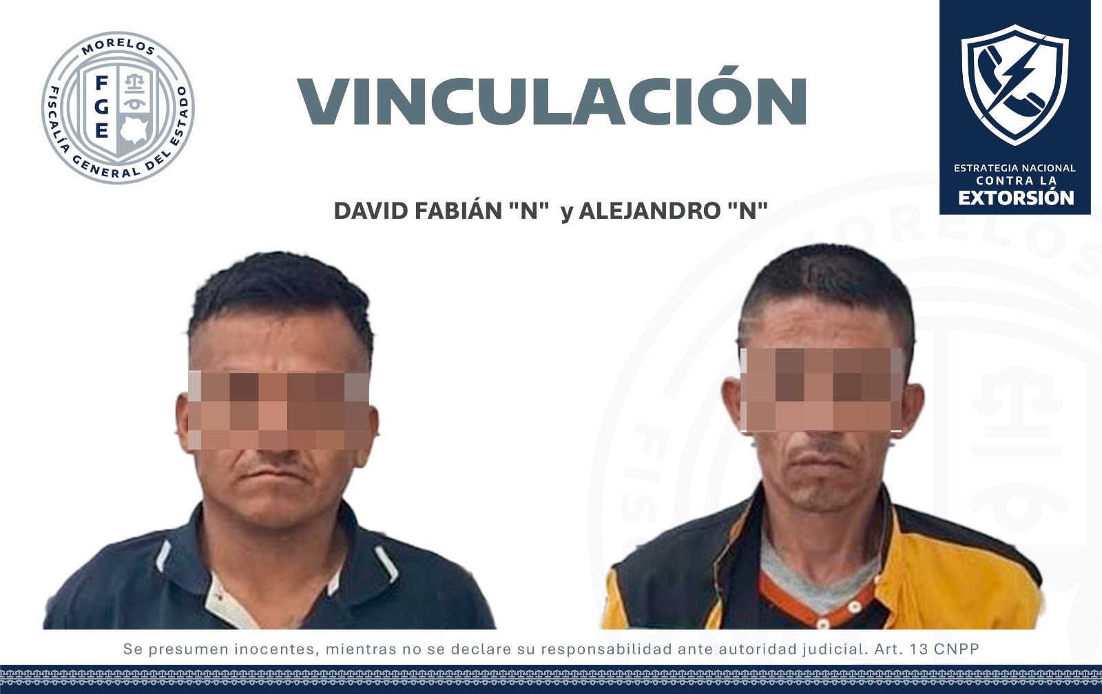 VINCULAN A PROCESO A DOS MASCULINOS ACUSADOS DE EXTORSIÓN AGRAVADA EN AYALA