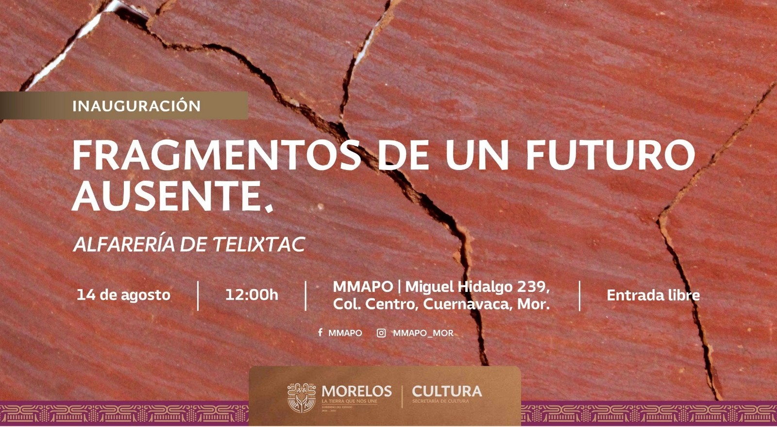 INVITA SECRETARÍA DE CULTURA A LA EXPOSICIÓN “FRAGMENTOS DE UN FUTURO AUSENTE. ALFARERÍA DE TELIXTAC”