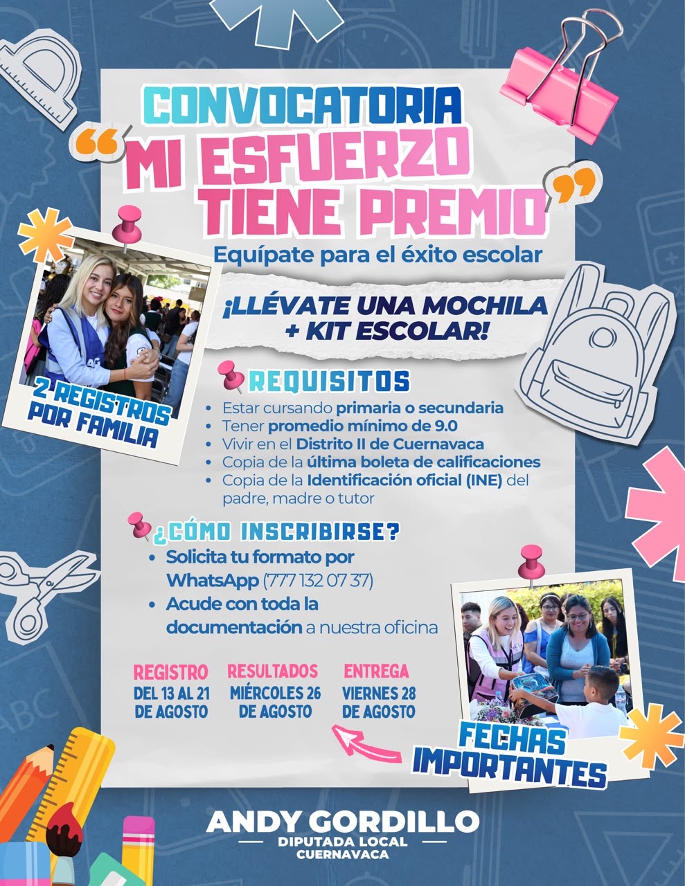 LANZA DIPUTADA ANDY GORDILLO CONVOCATORIA “MI ESFUERZO TIENE PREMIO” PARA APOYAR EL REGRESO A CLASES EN CUERNAVACA