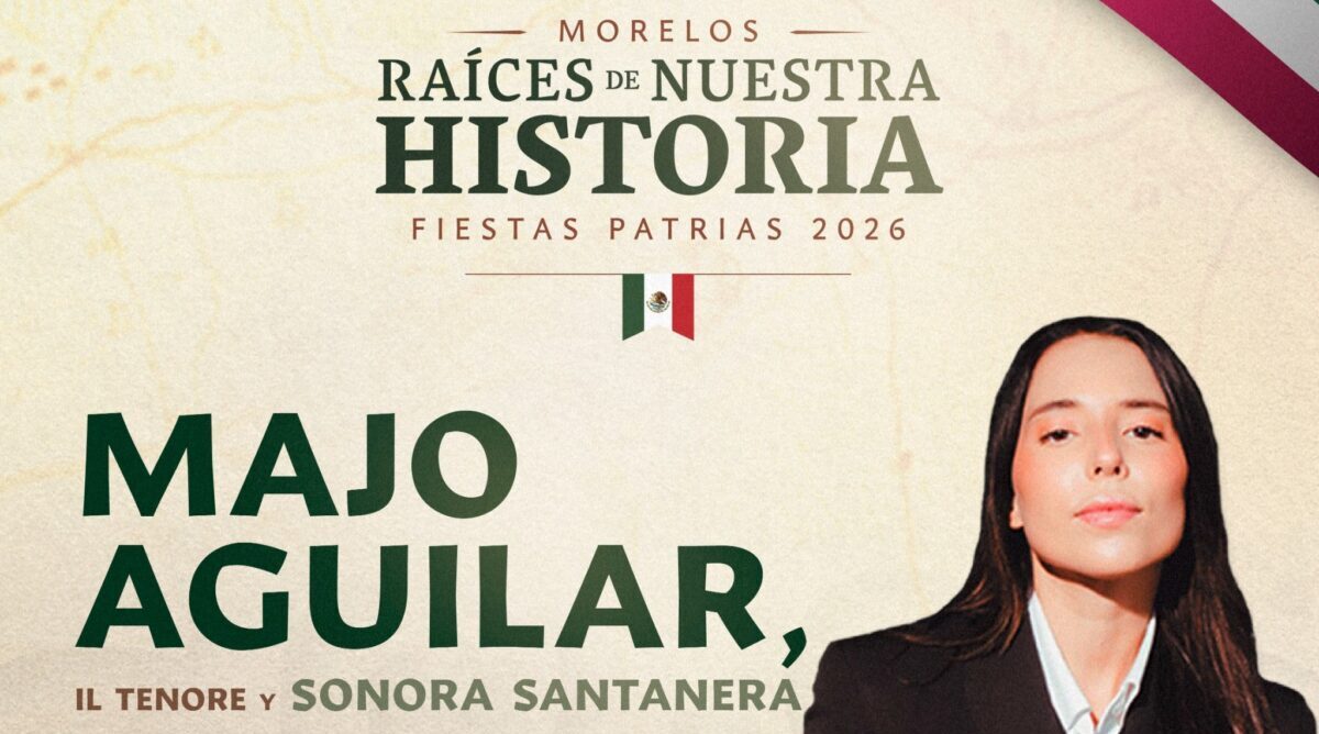 Morelos alista celebración de Fiestas Patrias con Majo Aguilar y Sonora Santanera