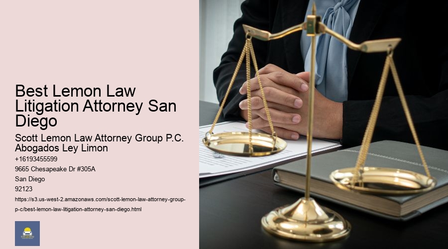Best Lemon Law Litigation Attorney San Diego