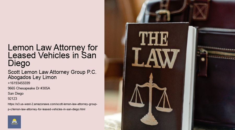 Lemon Law Attorney for Leased Vehicles in San Diego