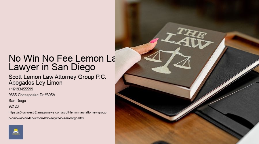 No Win No Fee Lemon Law Lawyer in San Diego