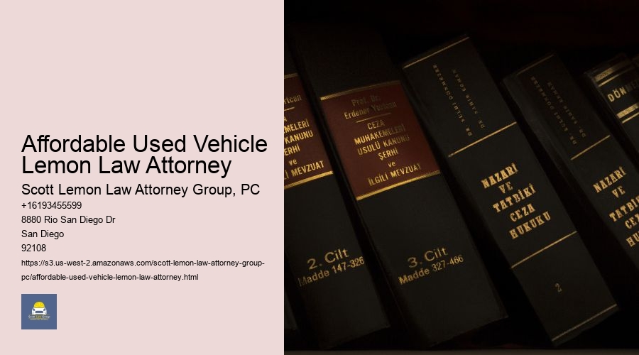 Affordable Used Vehicle Lemon Law Attorney