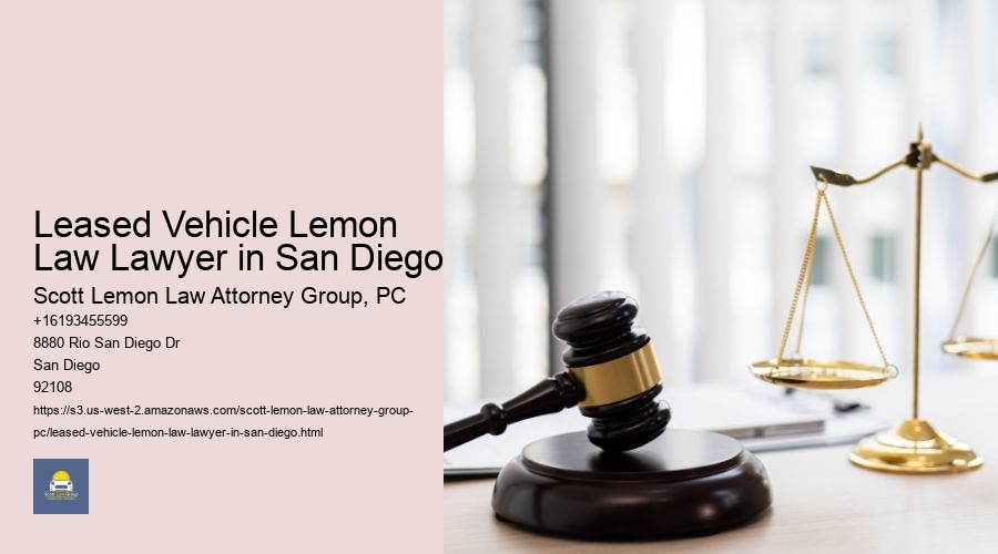 Leased Vehicle Lemon Law Lawyer in San Diego